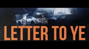 Desiigner  - Letter To Ye (Video)