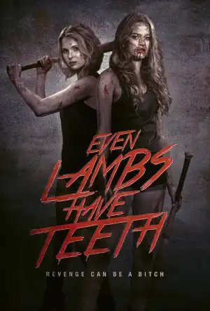 Even Lambs Have Teeth (2015)