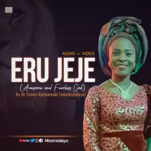 Dr Funmi Ajetunmobi – Eru jeje