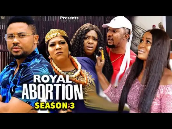 Royal Abortion Season 3