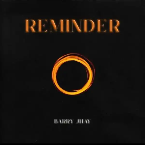 Barry Jhay – Reminder