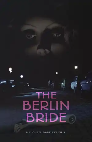 The Berlin Bride (2020) [Movie]