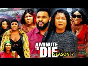 A Minute To Die Season 7