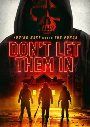 Don't Let Them In (2020) (Movie)