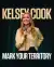 Kelsey Cook Mark Your Territory (2025)