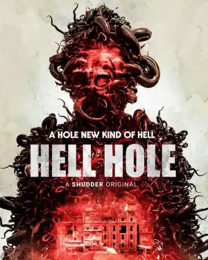 Hell Hole (2024)