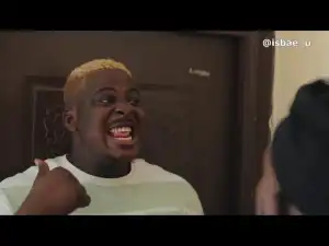 Isbae U - Prison break Starr. Kemz Mama (Comedy Video)