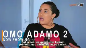 Omo Adamo Part 2 (2022 Yoruba Movie)