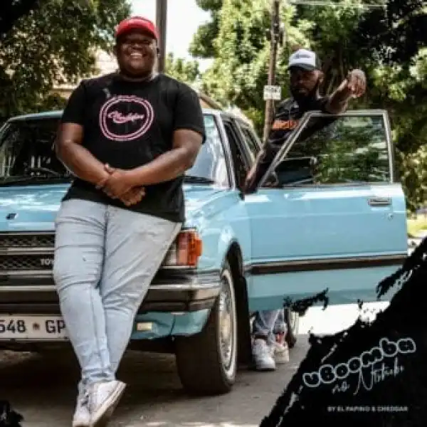 El Papino & Cheddar – Ten Times Two ft. Msibbs