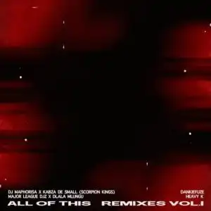 Heavy-K – All of This (Remix)