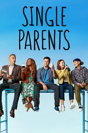 Single Parents S02E19 - A NIGHT IN CAMARILLO