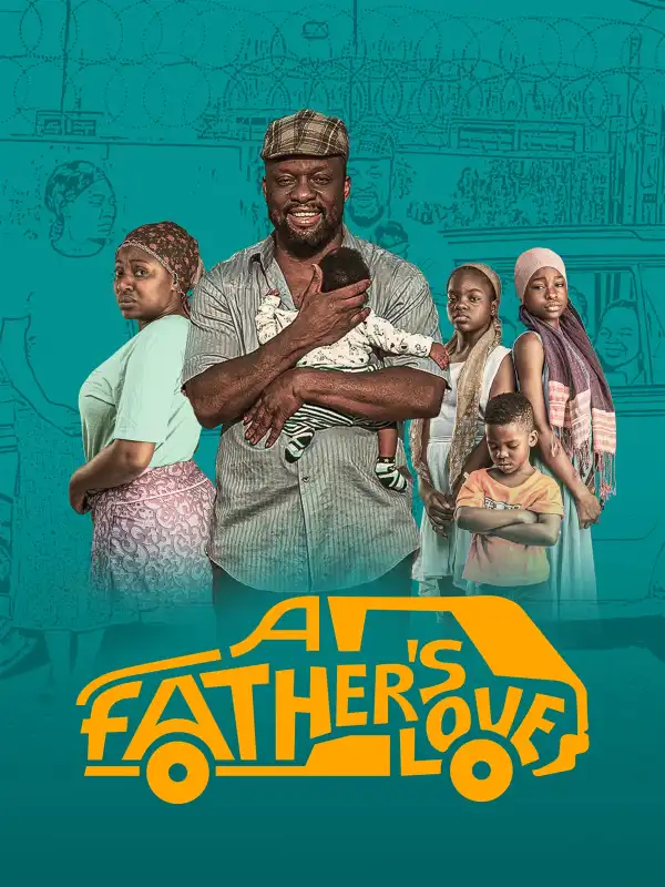 A Fathers Love (2024)