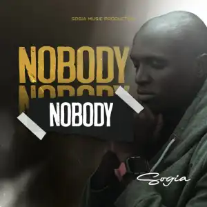 Sogia – Nobody