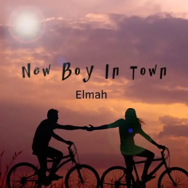 Elmah – New Boy In Town