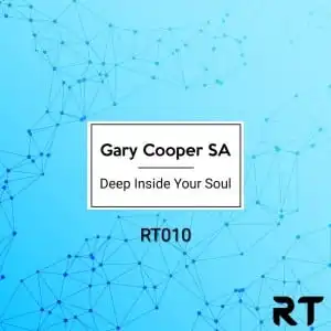 Gary Cooper SA – Deep Inside My Soul EP
