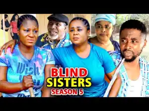 Blind Sisters Season 5