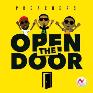 Preachers – Open The Door