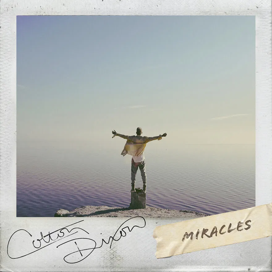 Colton Dixon – Miracles