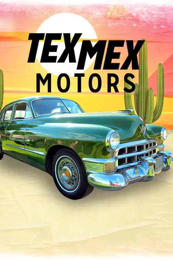 Tex Mex Motors (2023 TV series)