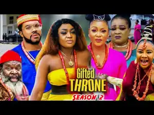 Gifted Throne Season 2