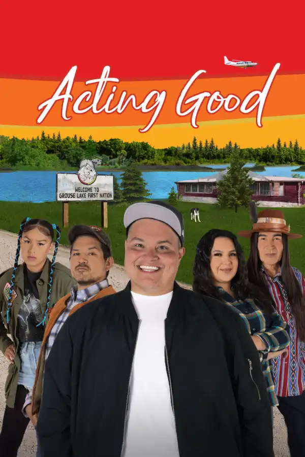 Acting Good (2022 TV series)