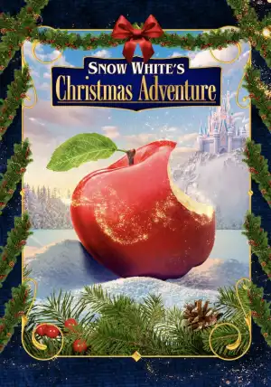 Snow Whites Christmas Adventure (2023)