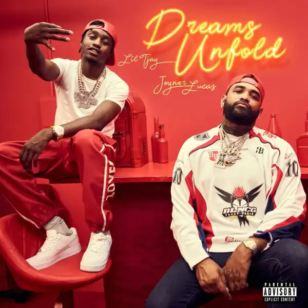 Joyner Lucas Ft. Lil Tjay – Dreams Unfold