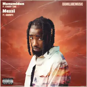 Damilaremusic ft Dammye – Messi