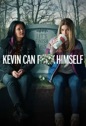 Kevin Can Fuck Himself S02E07