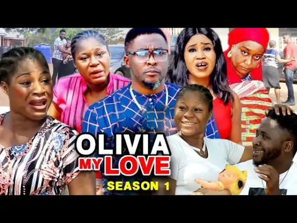 Olivia My Love Season 1