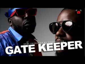 Dj Maphorisa – Gate Keeper ft Kabza De Small