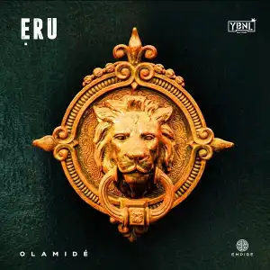 Olamide – Eru