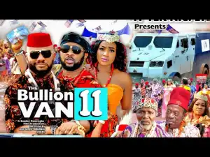 Bullion Van Season 11