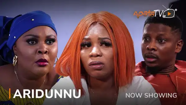 Aridunnu (2023 Yoruba Movie)