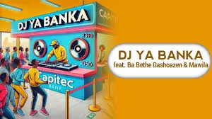 Makhadzi – Dj Ya Banka Ft. Ba Bethe Gashoazen & Mawila