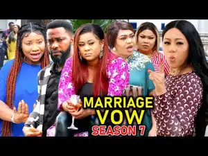 Marriage Vows Season 7