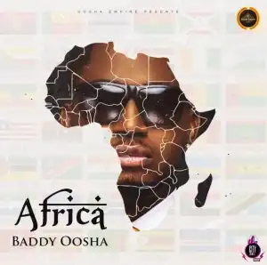 Baddy Oosha – Africa