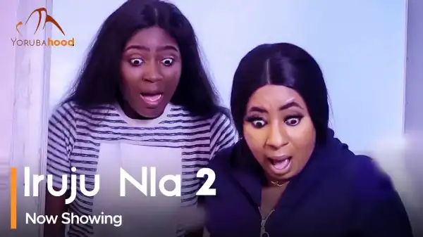 Iruju Nla Part 2 (2023 Yoruba Movie)