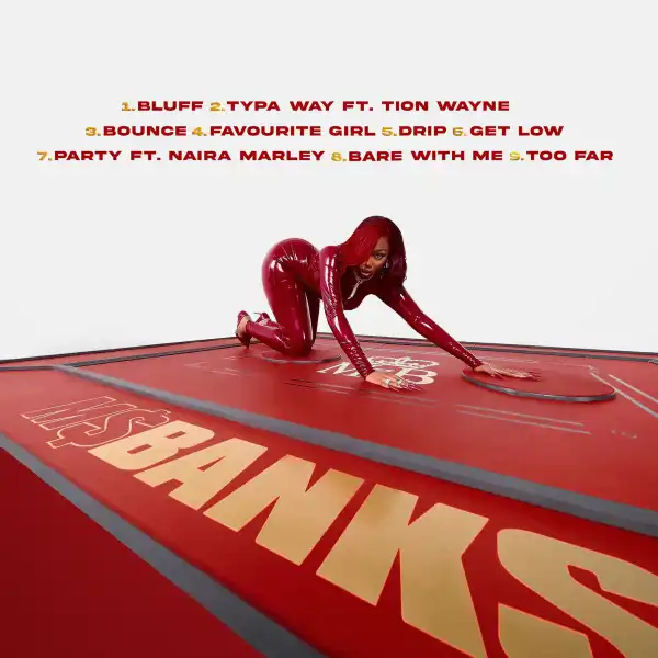 Ms Banks – Favorite Girl