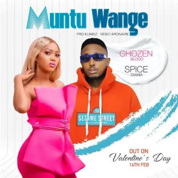 Spice Diana ft. Chozen Blood – Muntu Wange