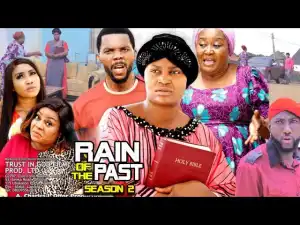 Rain Of The Past Season 2