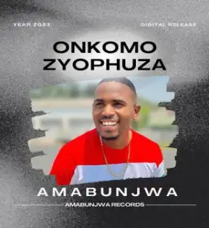 Amabunjwa - Onkomoziyophuza (Album)