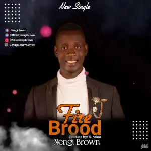 Nengi Brown - Fire Brood