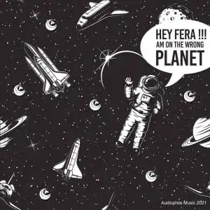 Fera – On The Wrong Planet EP