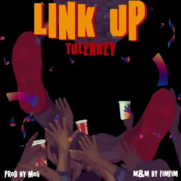 Tulenkey – Link Up