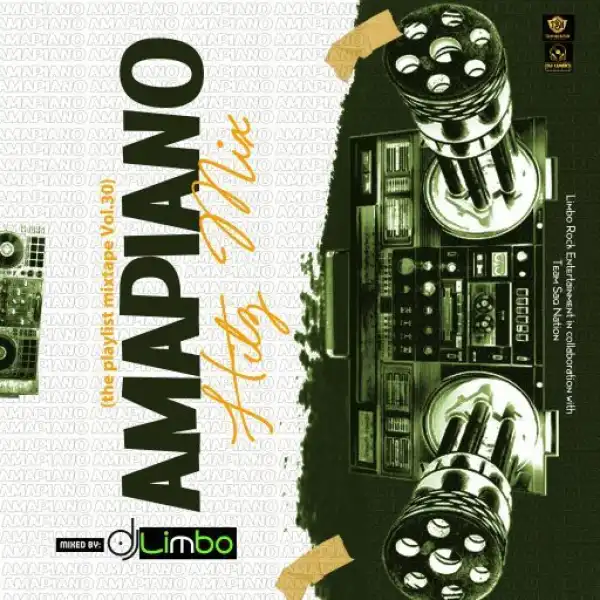 DJ Limbo – Amapiano Hitz Mix (TPM Vol.30)
