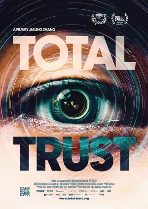 Total Trust (2023) [Chinese]