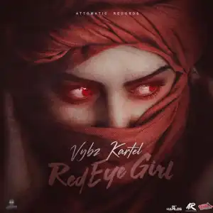 Vybz Kartel – Red Eye Girl