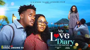 My Love Diary (2024 Nollywood Movie)