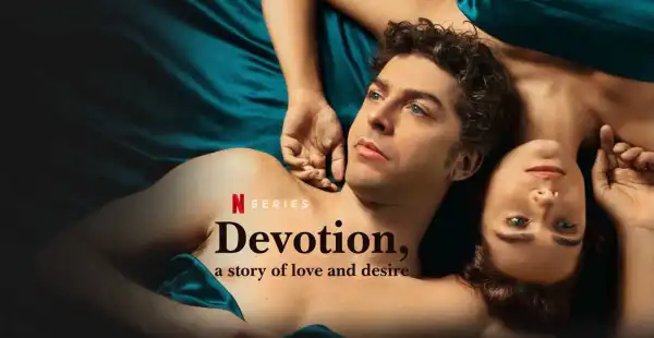 Devotion a Story of Love and Desire S01E01